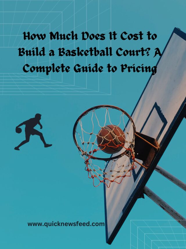 How Much Does It Cost to Build a Basketball Court? A Complete Guide to Pricing